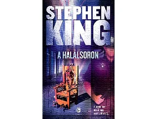 KING, STEPHEN: A HALÁLSORON