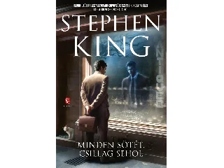 KING, STEPHEN: MINDEN SÖTÉT, CSILLAG SEHOL