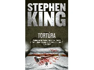 KING, STEPHEN: TORTÚRA - FŰZÖTT