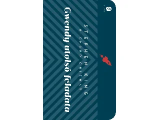 KING, STEPHEN-RICHARD CHIZMAR: GWENDY UTOLSÓ FELADATA