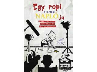 KINNEY, JEFF: EGY ROPI FILMES NAPLÓJA - GREG HEFFLEY MEGHÓDÍTJA HOLLYWOODOT