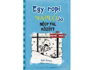 KINNEY, JEFF: EGY ROPI NAPLÓJA 6. - NÉGY FAL KÖZÖTT - KÖTÖTT