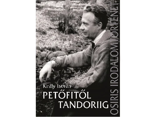 KIRÁLY ISTVÁN: PETŐFITŐL TANDORIIG