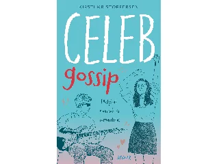 KIRSTI KRISTOFFERSEN: CELEBGOSSIP - PLETYKÁK, RIVÁLISOK ÉS ROMANTIKA!