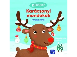 Kitalálod? - Karácsonyi mondókák - Kitalálós lapoz