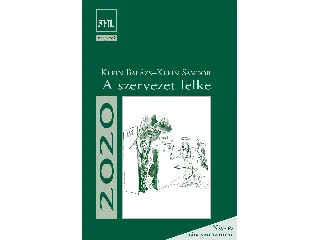 KLEIN BALÁZS - KLEIN SÁNDOR: A SZERVEZET LELKE