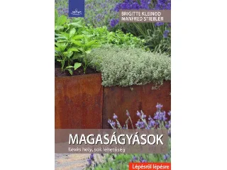 KLEINOD, BRIGITTE - STIEBLER, MANFRED: MAGASÁGYÁSOK - KEVÉS HELY, SOK LEHETŐSÉG (LÉPÉSRŐL LÉPÉSRE)