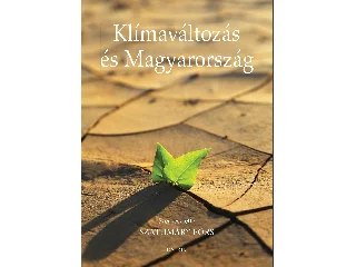 KLÍMAVÁLTOZÁS ÉS MAGYARORSZÁG