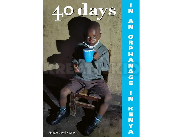 KOCSIS ANDRÁS SÁNDOR: 40 DAYS IN AN ORPHANAGE IN KENYA