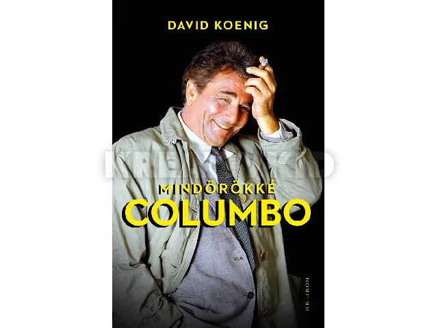 KOENIG DAVID: MINDÖRÖKKÉ COLUMBO