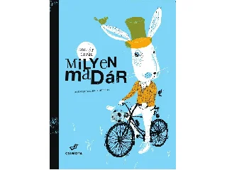 KOLLÁR ÁRPÁD: MILYEN MADÁR