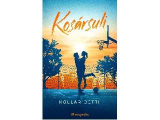 KOLLÁR BETTI: KOSÁRSULI