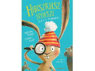 KÖNIG, ANDREAS: HIBISZKUSZ NYUSZI ÉS A NAGY RÉPARABLÁS