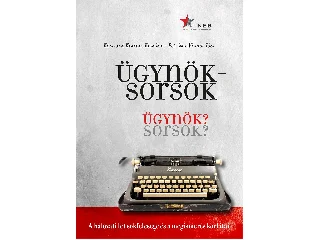 KÓNYÁNÉ KUTRUCZ KATALIN  PETRIKNÉ VÁMOS: ÜGYNÖKSORSOK - ÜGYNÖK? SORSOK?