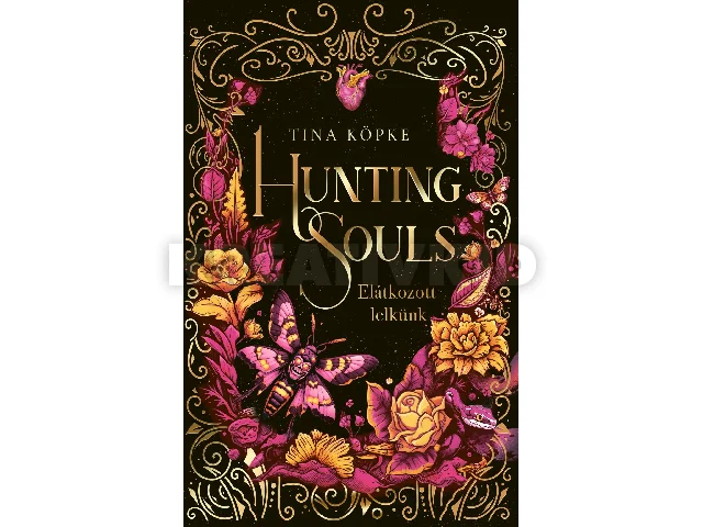 KÖPKE, TINA: HUNTING SOULS - ELÁTKOZOTT LELKÜNK