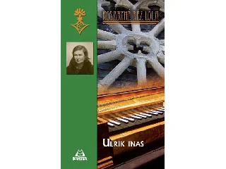 KOSÁRYNÉ RÉZ LOLA: ULRIK INAS