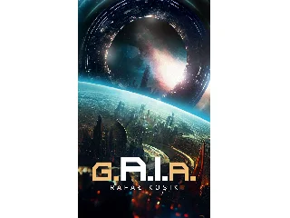 KOSIK, RAFAL: G.A.I.A.