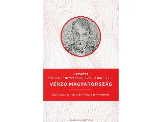 KOSZTOLÁNYI DEZSŐ[SZERK.]: VÉRZŐ MAGYARORSZÁG - KELLO DIÁKKÖNYVTÁR