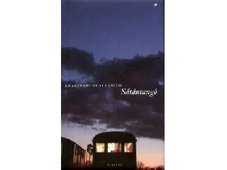 KRASZNAHORKAI LÁSZLÓ: SÁTÁNTANGÓ - KÖTÖTT