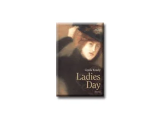 KRÚDY GYULA: LADIES DAY (ASSZONYSÁGOK DIJA)