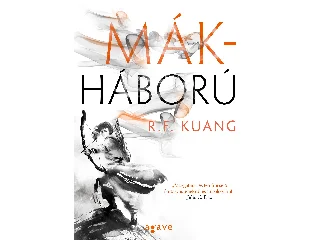 KUANG, R. F.: MÁKHÁBORÚ