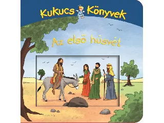 KUKUCS KÖNYVEK MIDI -  AZ ELSŐ HÚSVÉT