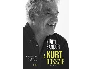 KÜRTI SÁNDOR: A KÜRT-DOSSZIÉ