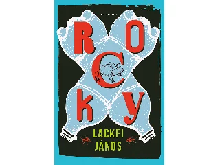 LACKFI JÁNOS: ROCKY
