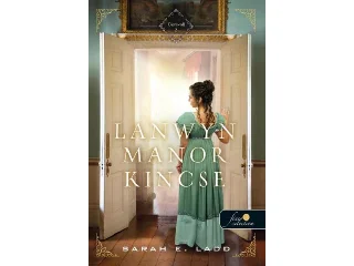 LADD, SARAH E.: LANWYN MANOR KINCSE