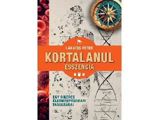 LAKATOS PÉTER: KORTALANUL ESSZENCIA