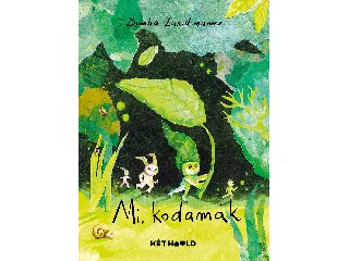 LANDMANN, BIMBA: MI, KODAMÁK