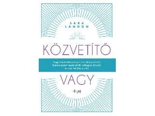 LANDON, SARA: KÖZVETÍTŐ VAGY