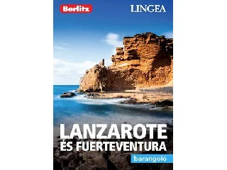 LANZAROTE ÉS FUERTAVENTURA - BARANGOLÓ