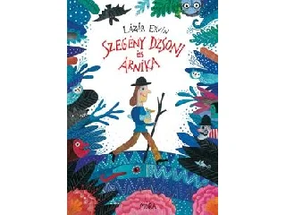 LÁZÁR ERVIN: SZEGÉNY DZSONI ÉS ÁRNIKA