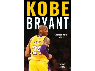 LAZENBY, ROLAND: KOBE BRYANT - A FEKETE MAMBA ÉLETE