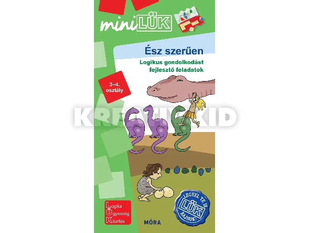 LDI563: ÉSZ-SZERŰEN - LOGIKA 3-4. OSZTÁLY - LEGYÉL TE IS LÜK BAJNOK!