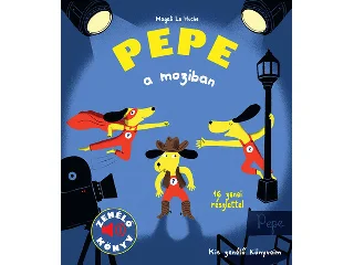 LE HUCHE, MAGALI: PEPE A MOZIBAN - ZENÉLŐ KÖNYV