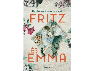 LECIEJEWSKI, BARBARA: FRITZ ÉS EMMA