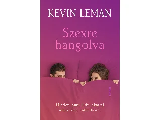 LEMAN, KEVIN: SZEXRE HANGOLVA