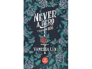 LEN, VANESSA: NEVER A HERO - SOHASEM HŐS