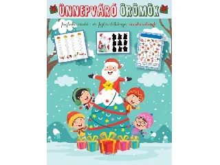 LENGYEL ORSOLYA: ÜNNEPVÁRÓ ÖRÖMÖK