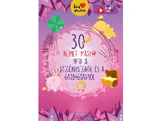 LENGYEL ORSOLYA[SZERK.]: 30 NÉMET-MAGYAR A SZEGÉNYSÉGRŐL ÉS A GAZDAGSÁGRÓL