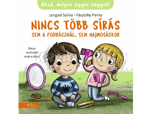 LENGYEL SZILVIA: NINCS TÖBB SÍRÁS SEM A FODRÁSZNÁL, SEM HAJMOSÁSKOR