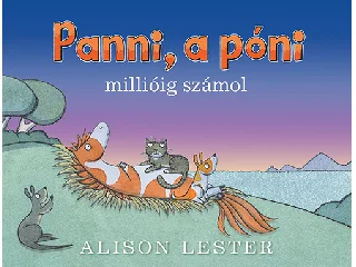 LESTER, ALISON: PANNI, A PÓNI MILLIÓIG SZÁMOL