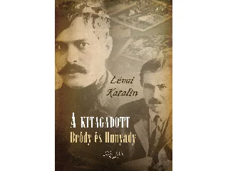 LÉVAI KATALIN: A KITAGADOTT- BRÓDY ÉS HUNYADY