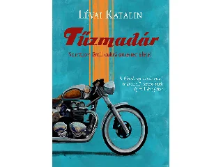 LÉVAI KATALIN: TŰZMADÁR