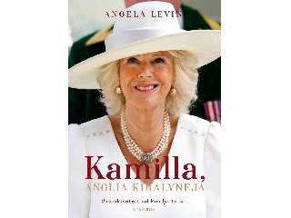 LEVIN, ANGELA: KAMILLA, ANGLIA KIRÁLYNÉJA
