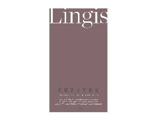 LINGIS, ALPHONSO: ÉRZÉKELÉS - AZ ÉRZÉKENYSÉG ÉRTELME