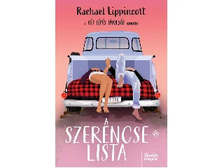 LIPPINCOTT, RACHAEL: A SZERENCSELISTA