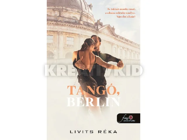 LIVITS RÉKA: TANGÓ, BERLIN